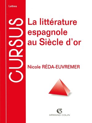 cover image of La littérature espagnole au Siècle d'or